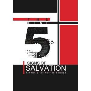  The Five Signs Of Salvation 