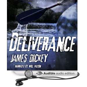  Deliverance (Audible Audio Edition) James Dickey, Will 