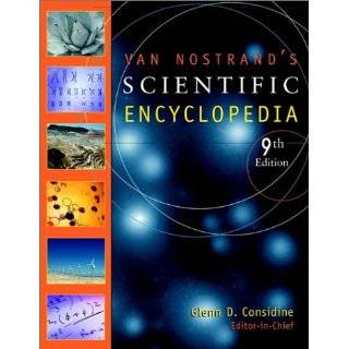 Van Nostrands Scientific Encyclopedia 2 Volume Set Hardcover by 