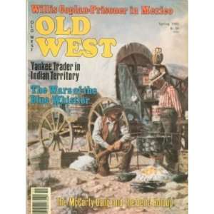   West Magazine Spring 1985 McCarty Gang Delta Holdup 