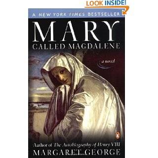 Mary, Called Magdalene by Margaret George ( Paperback   May 27 