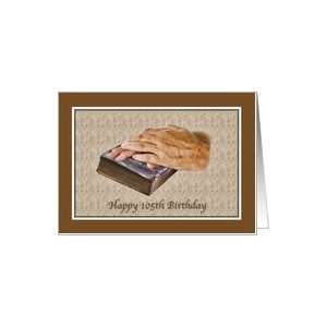  Birthday, 105th, Bible, Aged Hands Card Toys & Games