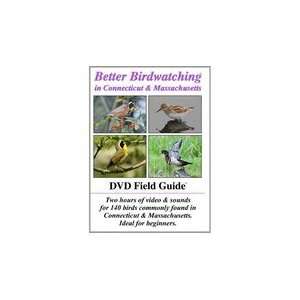  Better Birdwatching Connecticut & Massachusetts DVD 