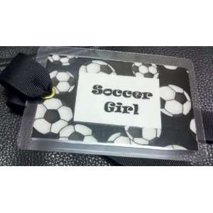  Soccer Girl ~Bag Tag ~ Manufactured by Sissy Made It 