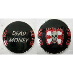  Dead Money Poker Weight Chip Card Cover Coin: Everything 