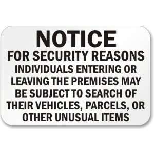  Reasons Individuals Entering Or Leaving The Premises May Be Subject 