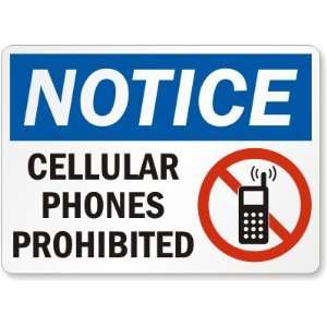 Notice: Cellular Phones Prohibited (with graphic) Laminated Vinyl Sign 