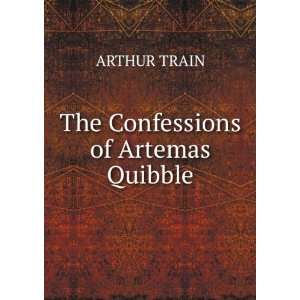   , Sophistries, Technicalities and Sundr: Arthur Cheney Train: Books