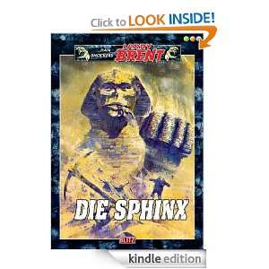 Die Sphinx   Band 56 (Dan Shockers Larry Brent) (German Edition) Dan 