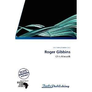  Roger Gibbins (9786137841266) Erik Yama Étienne Books