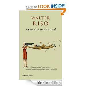 Amar o depender? (Spanish Edition): Walter Riso:  Kindle 