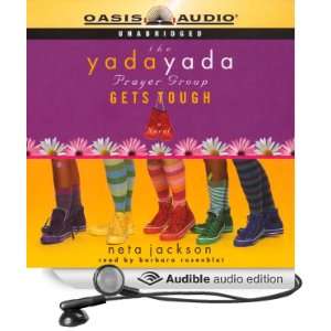 The Yada Yada Prayer Group Gets Tough [Unabridged] [Audible Audio 