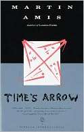  Times Arrow by Martin Amis, Knopf Doubleday 