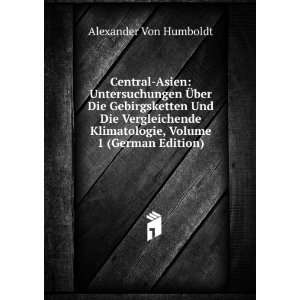   Klimatologie, Volume 1 (German Edition) Alexander Von Humboldt Books