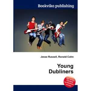  Young Dubliners Ronald Cohn Jesse Russell Books