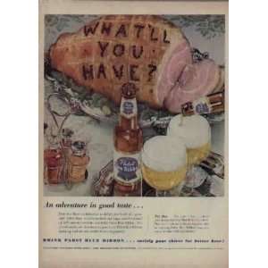 An adventure in good taste  Whatll You Have?  1953 Pabst Blue 