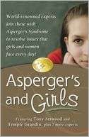  Aspergers and Girls by Tony Attwood, Future Horizons 