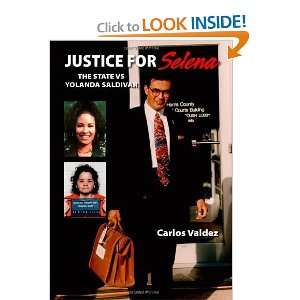    The State vs. Yolanda Saldivar [Paperback] Carlos Valdez Books
