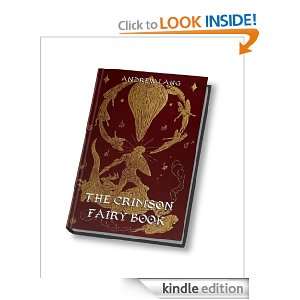 The Crimson Fairy Book (Annotated Authors Edition) Andrew Lang 