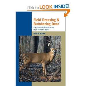  Field Dressing and Butchering Deer: Step by Step 