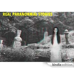 REAL PARANORMAL STORIES (Historic Ghost Sightings Around the World 