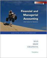 Financial and Managerial Accounting, (0073379522), John J. Wild 