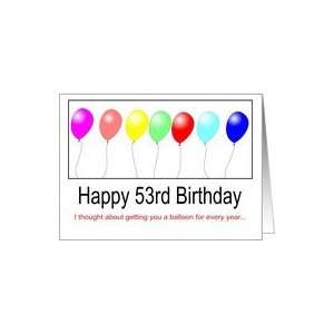  53rd Birthday Balloons Card: Toys & Games