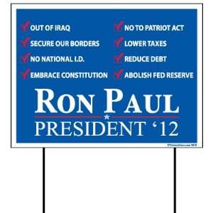  Ron Paul for President 12 Issues 18x24 Lawn Sign with 