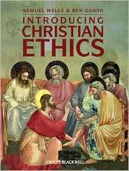 Introducing Christian Ethics, (1405152761), Samuel Wells, Textbooks 