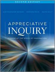 Appreciative Inquiry Change at the Speed of Imagination, (0470527978 