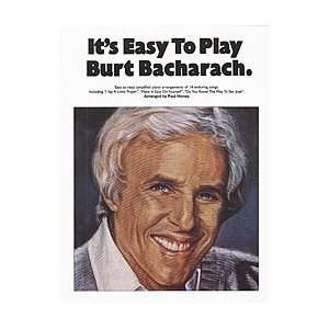    Its Easy to Play Burt Bacharach Softcover
