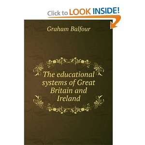   systems of Great Britain and Ireland Graham Balfour Books