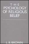   The Psychology of Religious Belief by Laurence Binet 