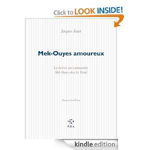 Mek Ouyes amoureux (FICTION) (French Edition) Jacques Jouet  
