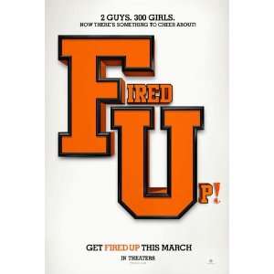  Fired Up Movie Poster Single Sided Original 27x40: Office 