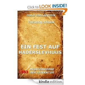 Ein Fest auf Haderslevhuus (Kommentierte Gold Collection) (German 