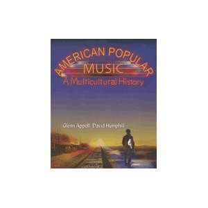  American Popular Music A Multicultural History Books
