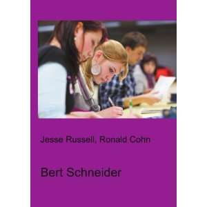  Bert Schneider Ronald Cohn Jesse Russell Books