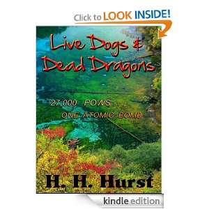  - 103440753_live-dogs-dead-dragons-h-h-hurst-valentin-de-vargas-