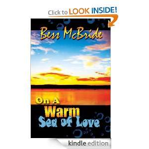 On A Warm Sea Of Love Bess McBride  Kindle Store