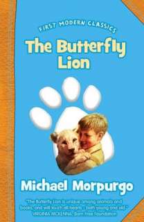   The Butterfly Lion by Michael Morpurgo, HarperCollins 