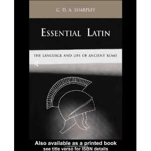  Essential Latin [Paperback] G.D.A. Sharpley Books