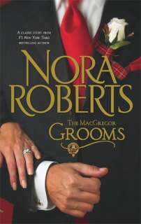 BARNES & NOBLE  Daniel & Ian (MacGregors Series) by Nora Roberts 