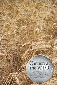 Canada at the WTO Trade Litigation and the Future of Public Policy 