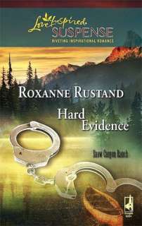   Hard Evidence (Snow Canyon Ranch Series) by Roxanne 