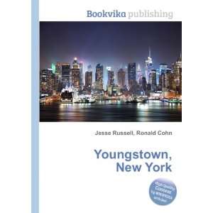  Youngstown, New York Ronald Cohn Jesse Russell Books