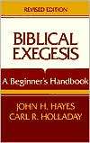 Biblical Exegesis: A Beginners Handbook, (0804200319), John Haralson 