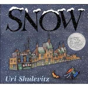  Snow (Sunburst Books) [Paperback]: Uri Shulevitz: Books