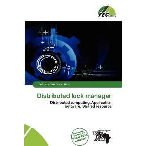   Distributed lock manager (9786136639628) Columba Sara Evelyn Books