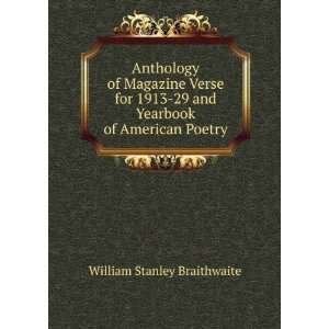   29 and Yearbook of American Poetry William Stanley Braithwaite Books